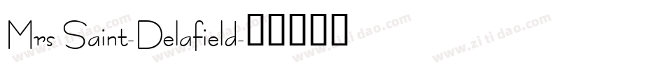 Mrs Saint-Delafield字体转换